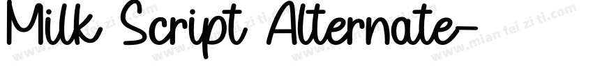 Milk Script Alternate字体转换